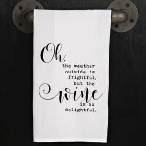 Say it with a Towel Kitchen Towel with Saying 100% Cotton CB2